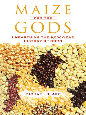 cover image of Maize for the Gods
